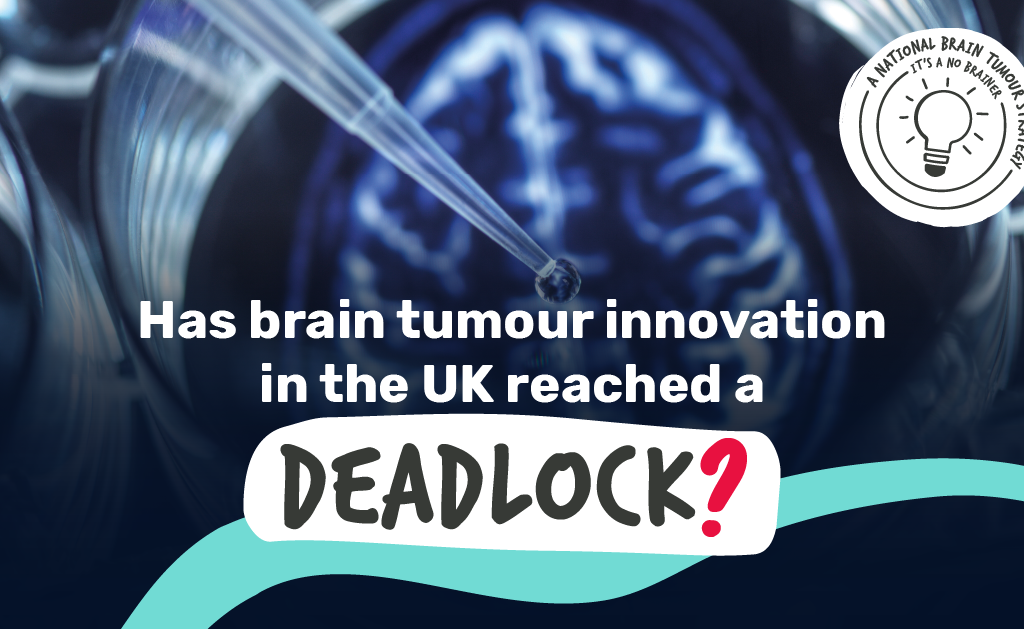 Eight recommendations to unlock brain tumour innovation in the UK 